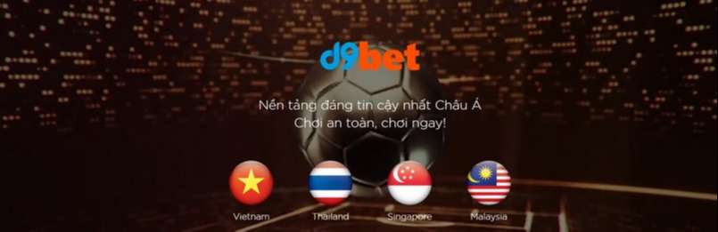 Nhà cái uy tín D9bet cung cấp hạng mục nào đến anh em Nhà cái uy tín D9bet cung cấp hạng mục nào đến anh em